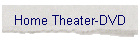 Home Theater-DVD