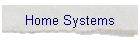 Home Systems